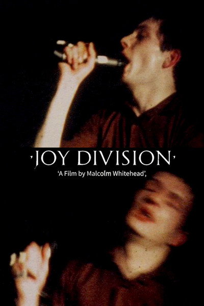 Póster de Joy Division - A Film by Malcom Whitehead
