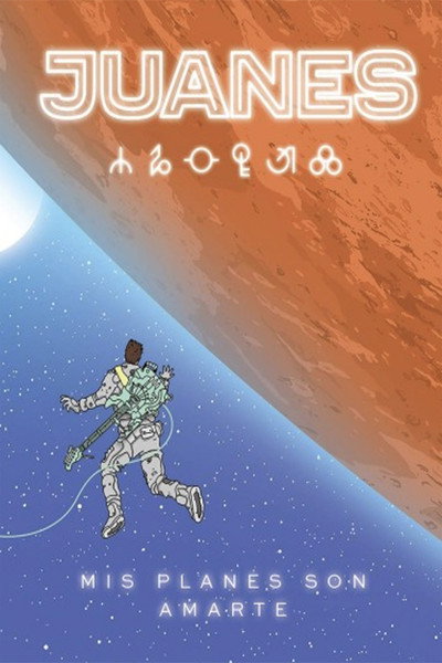 Póster de Juanes: Mis planes son amarte