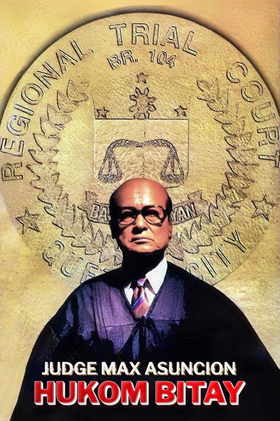 Póster de Judge Max Asuncion: Hukom bitay