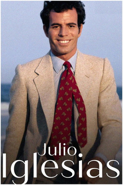 Póster de Julio Iglesias : amour, gloire et chansons