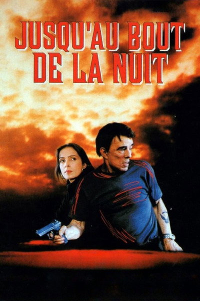 Póster de Jusqu'au bout de la nuit