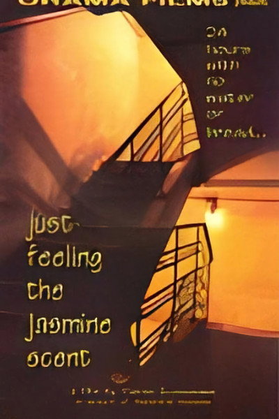 Póster de Just Feeling the Jasmine Scent