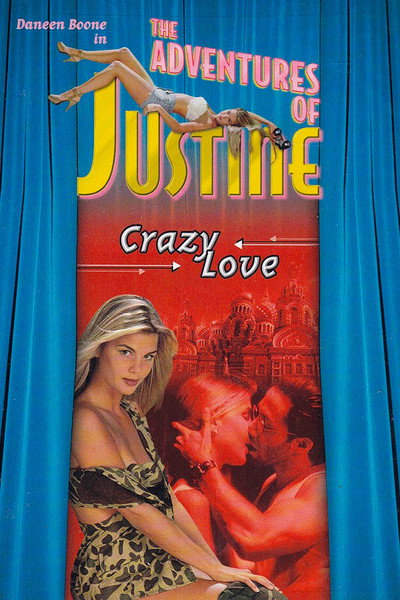 Póster de Justine: Crazy Love