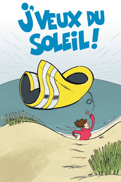 Póster de J'veux du soleil!