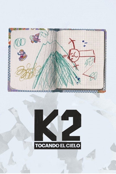 Póster de K2. Tocando el cielo
