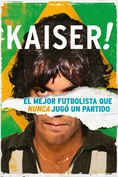 Póster de Kaiser: The Greatest Footballer Never to Play Football