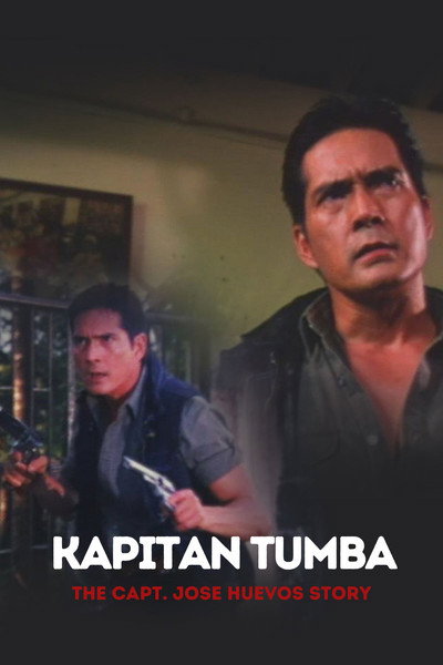 Póster de Kapitan Tumba: The Capt. Jose Huevos Story