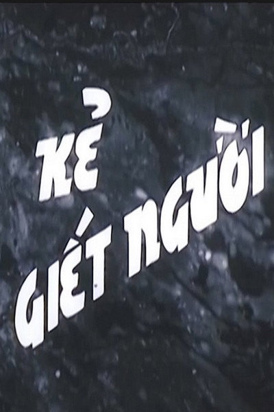 Póster de Ke Giet Nguoi