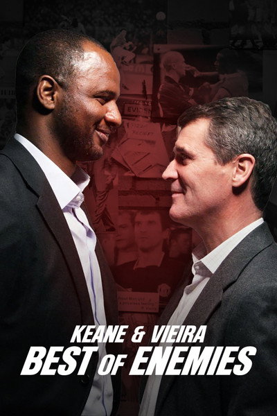 Póster de Keane & Vieira: Best of Enemies