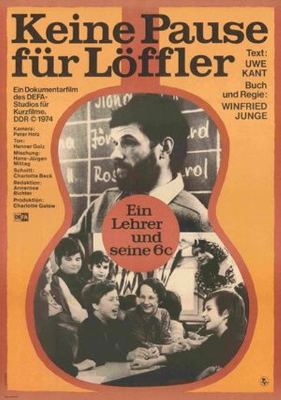 Póster de Keine Pause für Löffler - Ein Lehrer und seine 6c
