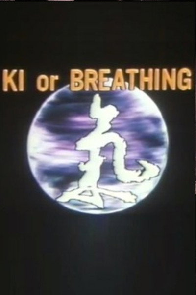 Póster de Ki = Breathing