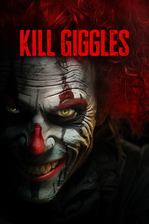 Póster de Kill Giggles