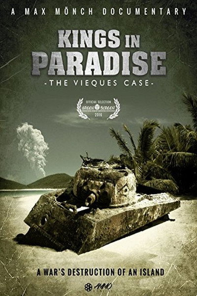 Póster de Kings in Paradise: The Vieques Case