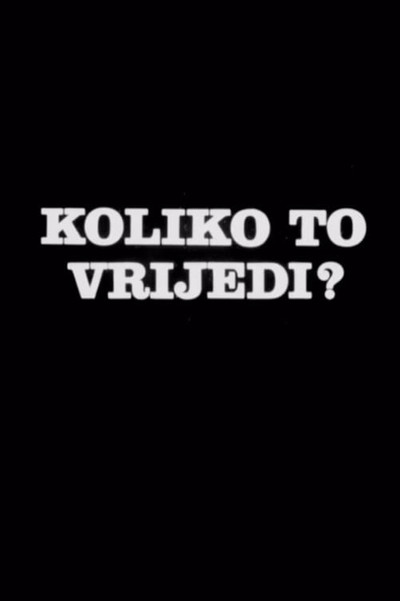 Póster de Koliko to vrijedi
