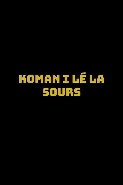 Póster de Koman i lé la sours