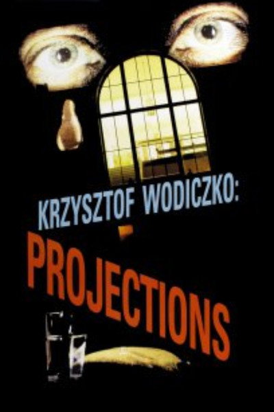 Póster de Krzysztof Wodiczko: Projections