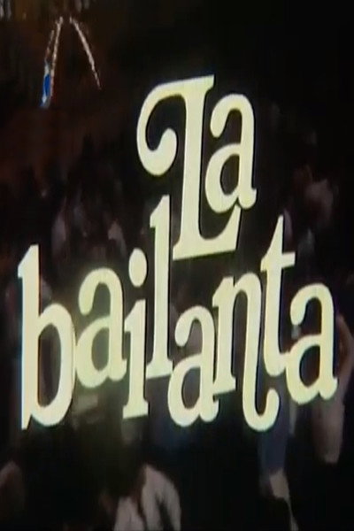 Póster de La bailanta