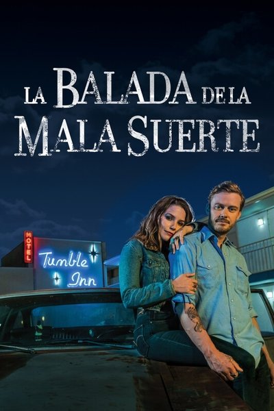 Póster de La balada de la mala suerte