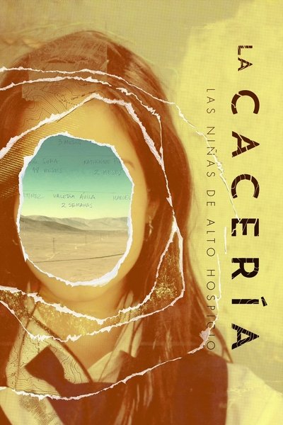 Póster de La cacería: Las niñas de Alto Hospicio