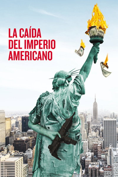 Póster de La caída del imperio americano
