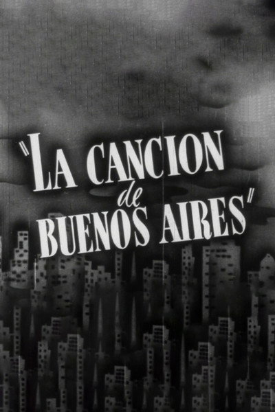 Póster de La canción de Buenos Aires