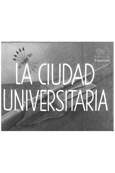 Póster de La ciudad Universitaria