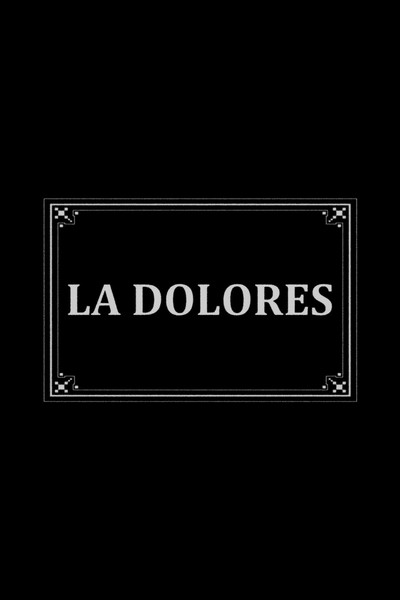 Póster de La Dolores