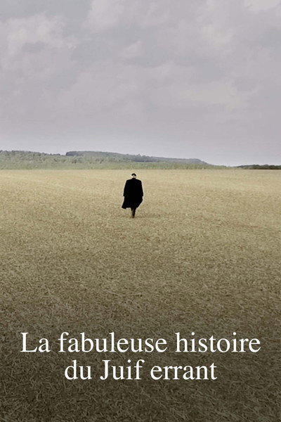 Póster de La Fabuleuse Histoire du Juif errant