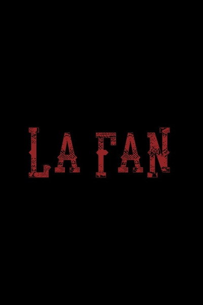 Póster de La Fan