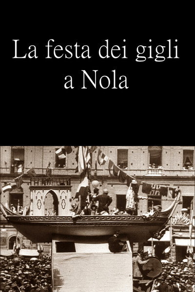 Póster de La festa dei gigli a Nola