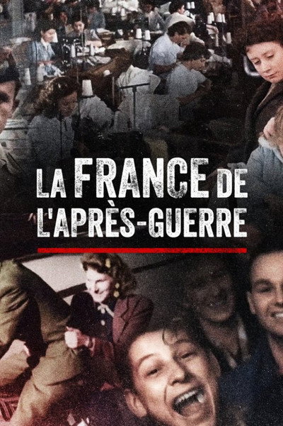 Póster de La France de l'après-guerre