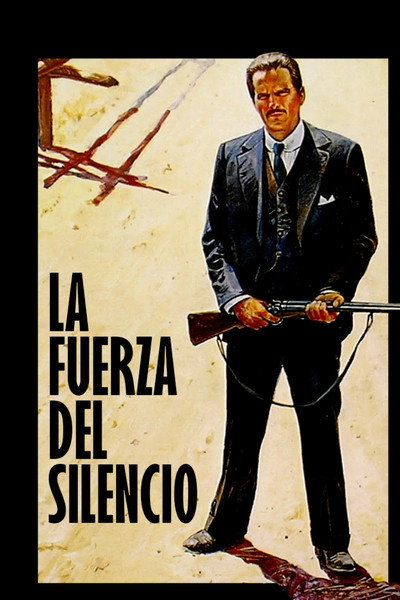 Póster de La fuerza del silencio