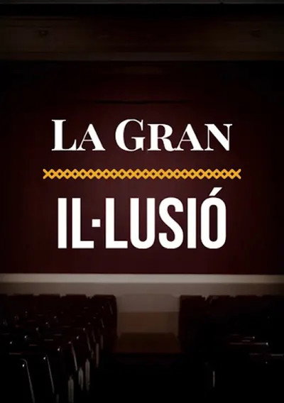 Póster de La gran il·lusió, relat intermitent del cinema català