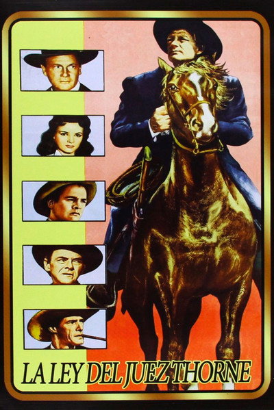 Póster de La ley del juez Thorne