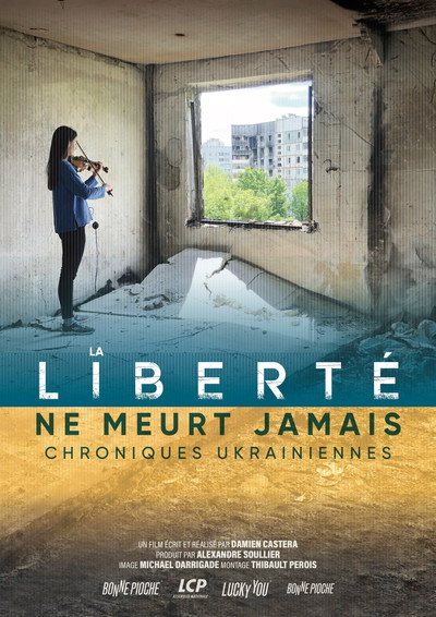 Póster de La Liberté ne meurt jamais