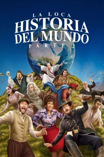 Póster de La loca historia del mundo. Parte 2