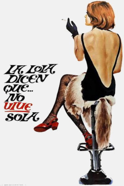 Póster de La Lola, dicen que no vive sola