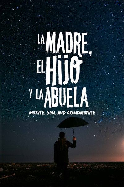 Póster de La madre, el hijo y la abuela