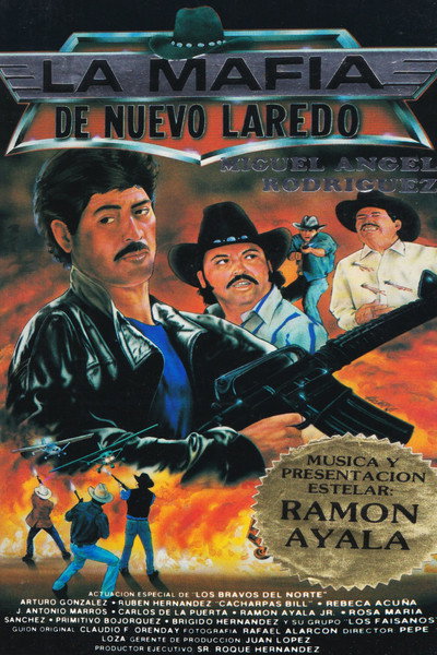 Póster de La mafia de Nuevo Laredo
