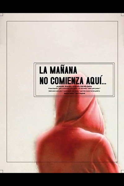 Póster de La mañana no comienza aquí