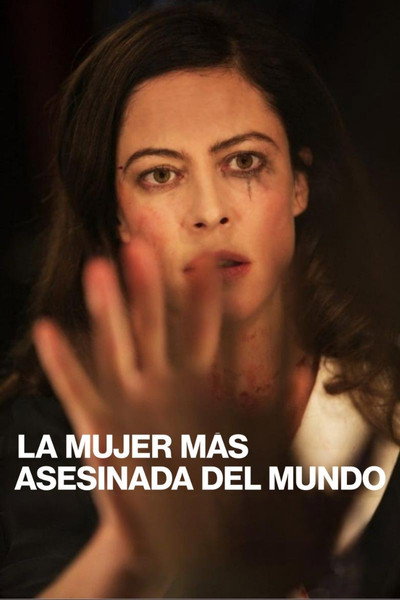 Póster de La mujer más asesinada del mundo