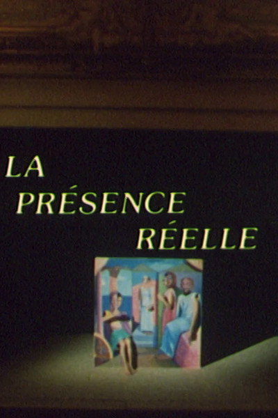 Póster de La présence réelle