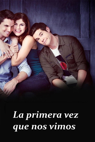 Póster de La primera vez que nos vimos