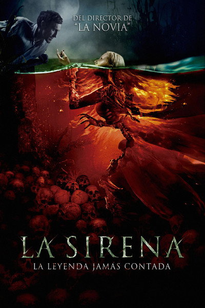 Póster de La Sirena: La leyenda jamás Contada