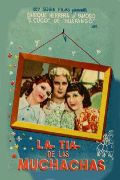 Póster de La tía de las muchachas