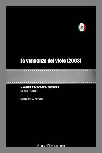 Póster de La venganza del viejo