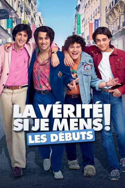 Póster de La vérité si je mens! Les débuts