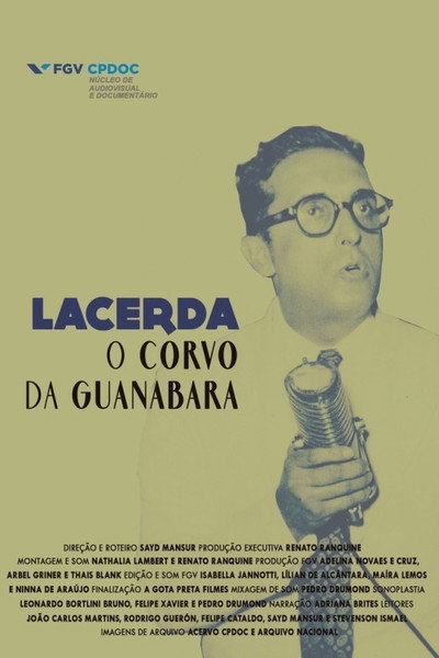 Póster de Lacerda, The Crow of Guanabara