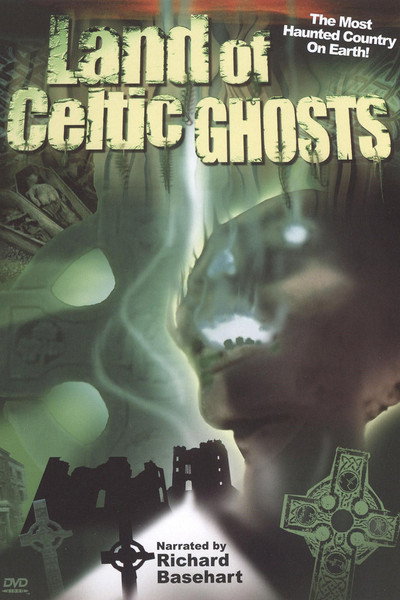 Póster de Land of Celtic Ghosts