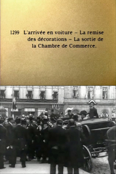Póster de L'arrivée en voiture - La remise des decorations - La sortie de la Chambre de Commerce